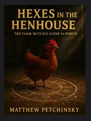 cover image of Hexes in the Henhouse